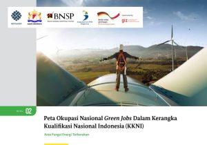 Buku 02 – Peta Okupasi Nasional Green Jobs Dalam Kerangka Kualifikasi Nasional Indonesia (KKNI)