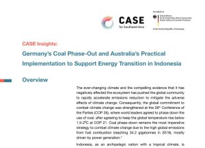CASE Insights: Coal Phase Out Germany and Australia’s Practical Implementation to Support Energy Transition in Indonesia